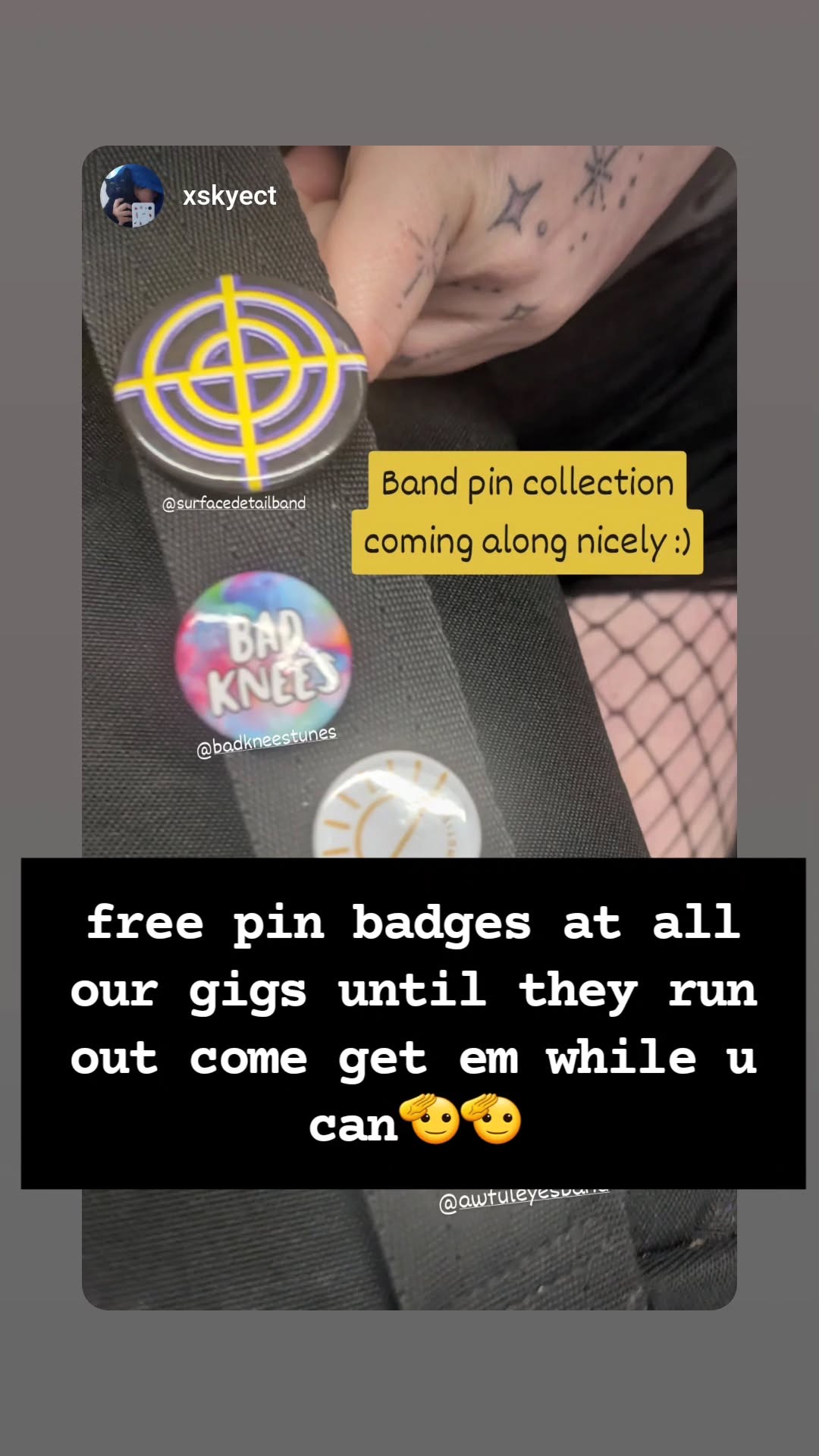 free pin badges at all our gigs until they run out come get em while u can🫡🫡