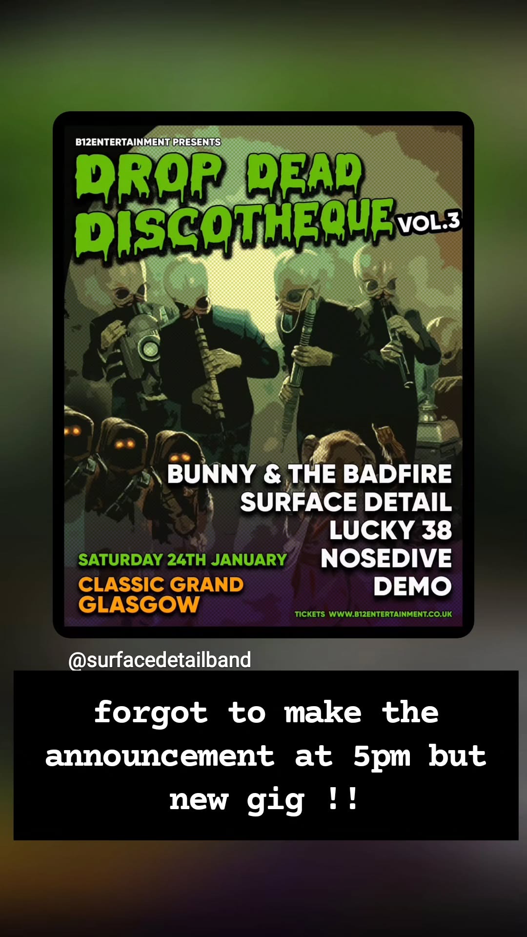 forgot to make the announcement at 5pm but new gig !!